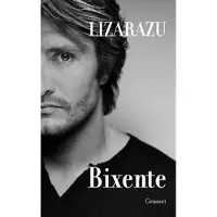 Grasset Bixente - Bixente Lizarazu