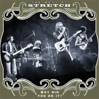 Import Why Did You Do It?-The Best Of Stretch