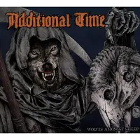 Cd Additional Time - Wolves Amongst Sheep