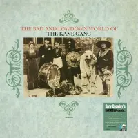 RecordCityJP Kane Gang - Bad and Lowdown World of the Kane Gang - Gc Lost 80s (LP)