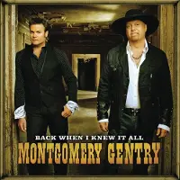 Bertus Distributie Montgomery Gentry - Back When I Knew It All