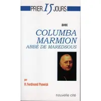 Nouvelle Cite Avec Columba Marmion