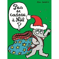Ecole Des Loisirs Pas de cadeau a noel