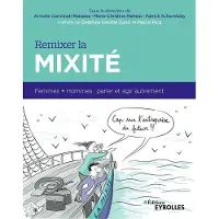 Eyrolles Remixer la mixité