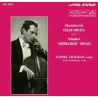 Daniel Shafran - Shostakovich: Cello Sonata/ Schubert: Arpeggione Sonata (200g)