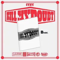 Universal Music Kill My Doubt (Ver. B)
