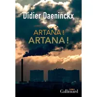 Gallimard Artana ! Artana ! - Didier Daeninckx