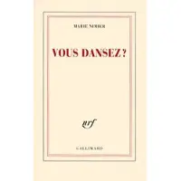 Gallimard Vous dansez ? - Marie Nimier