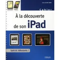 Eyrolles À la découverte de son iPad