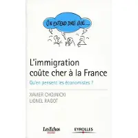 Eyrolles L'immigration coûte cher à la France