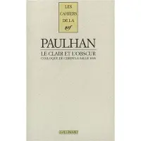 Gallimard Jean Paulhan : le clair et l'obscur - Collectif