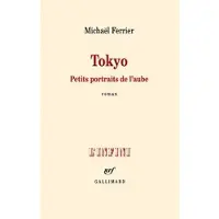 Gallimard Tokyo - Michaël Ferrier