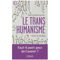 Eyrolles Le transhumanisme