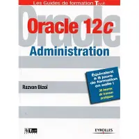Eyrolles Oracle 12c Administration
