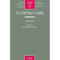 Lgdj Le contrat-cadre