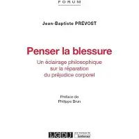 Lgdj Penser la blessure