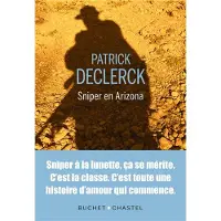 Buchet-Chastel Sniper en Arizona