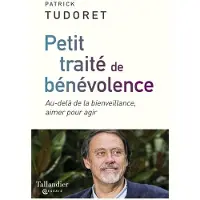 Tallandier Petit traité de bénévolence