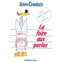 Calmann-Levy La foire aux perles