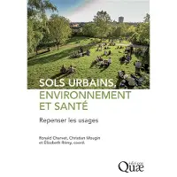 Quae SOLS URBAINS ENVIRONNEMENT ET SANTE REPENSER LES USAGES