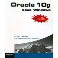 Eyrolles Oracle 10g sous Windows
