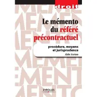 Eyrolles Le mémento du référé précontractuel