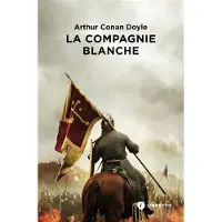 Libretto LA COMPAGNIE BLANCHE
