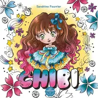Hachette heroes Chibi Art Therapie Coloring book - Sandrine Fourrier - - Kleurboek voor volwassenen