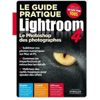 Eyrolles Le guide pratique Lightroom 4
