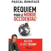 Eyrolles Requiem pour le monde occidental