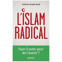 Eyrolles L'Islam radical