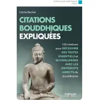 Eyrolles Citations bouddhistes expliquées