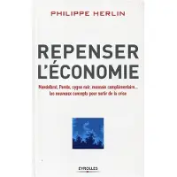 Eyrolles Repenser l'économie