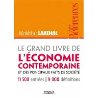 Eyrolles Le grand livre de l'économie contemporaine et des principaux faits de société