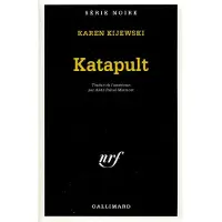 Gallimard Katapult - Karen Kijewski