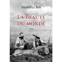 Grasset La beauté du monde