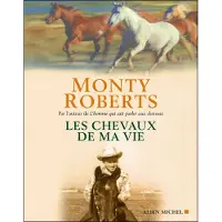 Albin Michel Les chevaux de ma vie