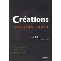 Eyrolles Creations typographiques de 1985... a nos jours