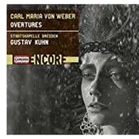 OUTHERE Staatskapelle Dresden & Gustav Kuhn - Von Weber: Ouverture (CD)