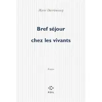 Pol Bref séjour chez les vivants