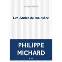 Pol Les Amies de ma mère
