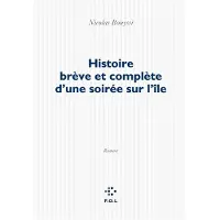 Pol Histoire brève et complète d'une soirée sur l'île