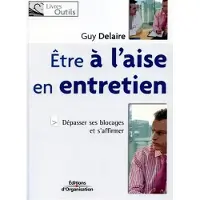 Organisation Eds D' Etre à l'aise en entretien