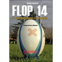 Cepadues FLOP 14 - Le rugby professionnel à la française - Nicolas Foulquier