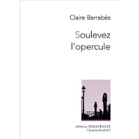 Theatrales Eds Soulevez l'opercule