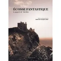 Magellan Et Cie L'ECOSSE FANTASTIQUE L'APPEL DE MERLIN