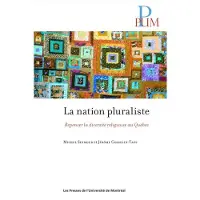 Presses Universite De Montreal Nation pluraliste (La)