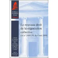 Panthéon-Assas Le nouveau droit de la négociation collective