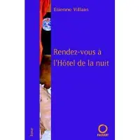 Pauvert Rendez-vous à l'hôtel de la nuit