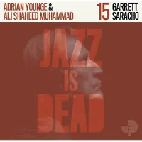 Konkurrent Garrett Saracho, Adrian Younge & Ali Shaheed Muhammad - Garrett Saracho JID015 (CD)